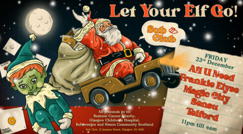 10 Years of Let Your Elf Go! • Sub Club •  • 11-4am • Charity  Party! « Sub Club